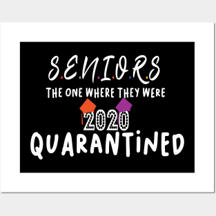 seniors 2020 quarantined shirt Posters and Art